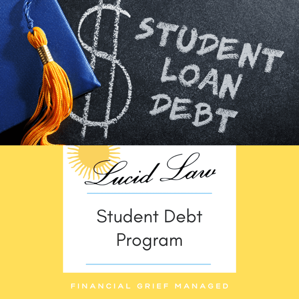 Lucid Law’s Student Debt Program